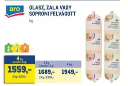 Metro Aro Olasz, Zala vagy Soproni Felvágott ajánlat