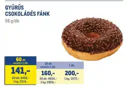 Metro GYŰRŰS CSOKOLÁDÉS FÁNK ajánlat