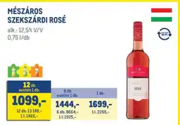 Metro MÉSZÁROS SZEKSZÁRDI ROSÉ ajánlat