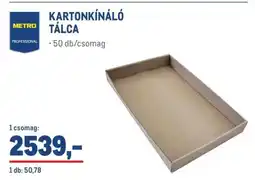 Metro KARTONKÍNÁLÓ TÁLCA ajánlat