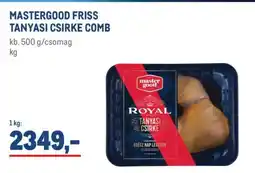 Metro MASTERGOOD FRISS TANYASI CSIRKE COMB ajánlat