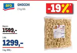 Metro aro GNOCCHI ajánlat