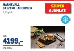 Metro MARNEVALL GASZTRO HAMBURGER ajánlat