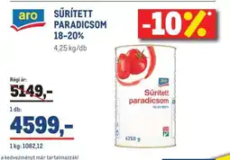 Metro aro SŰRÍTETT PARADICSOM 18-20% ajánlat