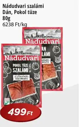 Real Nádudvari szalámi Dán, Pokol tüze ajánlat