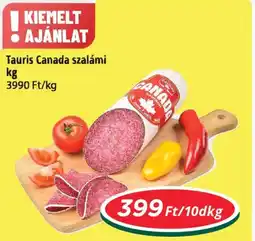 Real Tauris Canada szalámi ajánlat