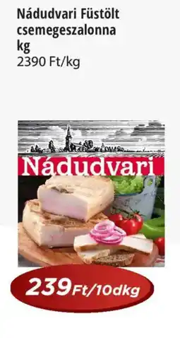 Real Nádudvari Füstölt csemegeszalonna ajánlat