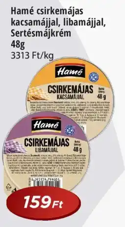 Real Hamé csirkemájas kacsamájjal, libamájjal, Sertésmájkrém ajánlat