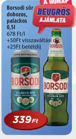 Real Borsodi sör dobozos, palackos ajánlat