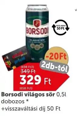 PRIVÁT Borsodi világos sör ajánlat