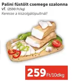 PRIVÁT Palini füstölt csemege szalonna ajánlat