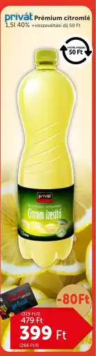 PRIVÁT Privȧt Prémium citromlé ajánlat