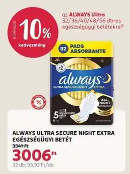 Rossmann ALWAYS ULTRA SECURE NIGHT EXTRA EGÉSZSÉGÜGYI BETÉT ajánlat