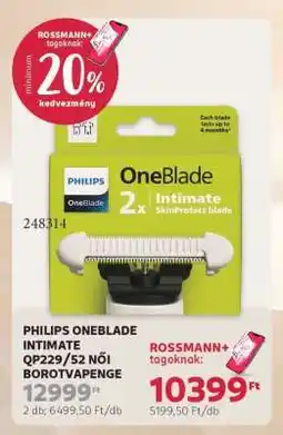 Rossmann PHILIPS ONEBLADE INTIMATE QP229/52 NŐI BOROTVAPENGE ajánlat