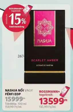 Rossmann NASHJA NŐI VAGY FÉRFI EDP ajánlat