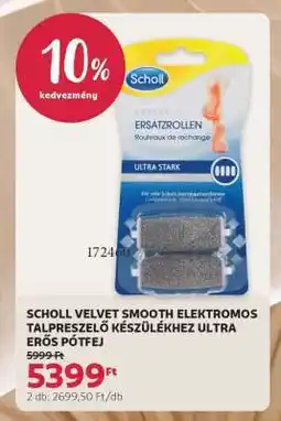 Rossmann SCHOLL VELVET SMOOTH ELEKTROMOS TALPRESZELŐ KÉSZÜLÉKHEZ ULTRA ERŐS PÓTFEJ ajánlat