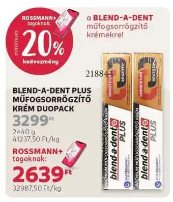 Rossmann BLEND-A-DENT PLUS MŰFOGSORRÖGZÍTŐ KRÉM DUOPACK ajánlat