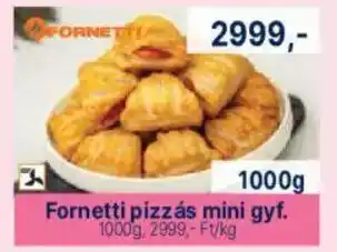 Family Frost Fornetti pizzás mini gyf. ajánlat