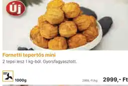 Family Frost Fornetti tepertős mini ajánlat