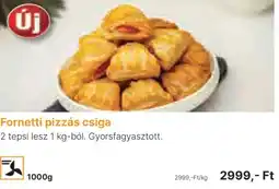 Family Frost Fornetti pizzás csiga ajánlat