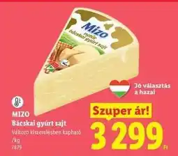 Lidl MIZO Bácskai gyúrt sajt ajánlat