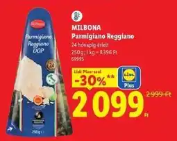 Lidl MILBONA Parmigiano Reggiano ajánlat