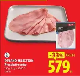 Lidl DULANO SELECTION ajánlat