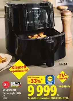 Lidl SILVERCREST Forrólevegős fritőz ajánlat