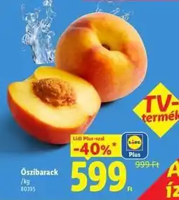 Lidl Őszibarack ajánlat
