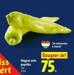 Lidl Hegyes erős paprika ajánlat