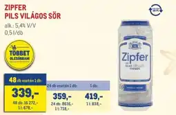 Metro Zipfer pils világos sör ajánlat