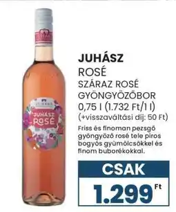 Spar JUHÁSZ Rosé ajánlat