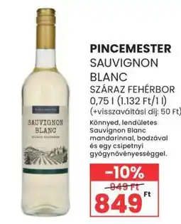 Spar PINCEMESTER SAUVIGNON BLANC ajánlat