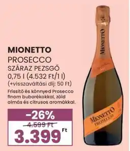 Spar Mionetto Prosecco ajánlat