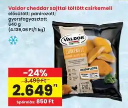 Interspar VALDOR Cheddar sajttal töltött csirkemell ajánlat