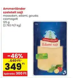 Spar AMMERLÄNDER SZELETELT SAJT ajánlat