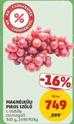 PENNY Magnélküli Piros Szőlő ajánlat
