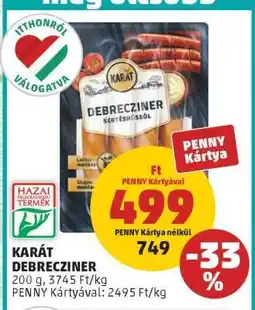 PENNY KARÁT DEBRECZINER ajánlat