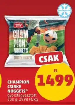 PENNY CHAMPION CSIRKE NUGGETS ajánlat