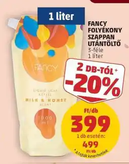 PENNY Fancy Folyékony Szappan Utántöltő ajánlat