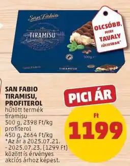 PENNY SAN FABIO TIRAMISU, PROFITEROL ajánlat