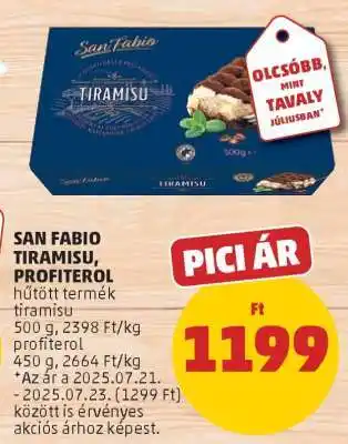 PENNY SAN FABIO TIRAMISU, PROFITEROL ajánlat