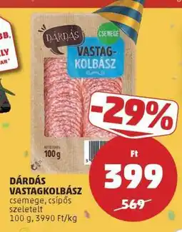 PENNY Dárdás Vastagkolbász ajánlat