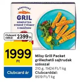 Tesco Milsy Grill Packet grillezhető sajtrudak szósszal ajánlat