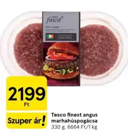 Tesco Tesco finest angus marhahúspogácsa ajánlat
