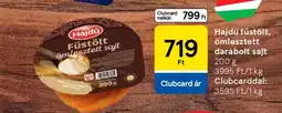 Tesco Hajdú füstölt, ömleszett darabolt sajt ajánlat