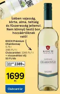 Tesco Koch Premium Chardonnay ajánlat