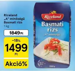 Tesco Riceland „A” minőségű Basmati rizs ajánlat