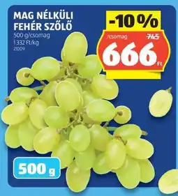 ALDI Mag nélküli fehér szőlő ajánlat
