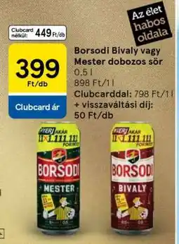 Tesco Borsodi Bivaly vagy Mester dobozos sör ajánlat